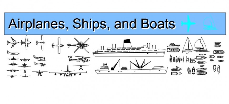 Airplanes, ships and boats 2d cad blocks dwg file